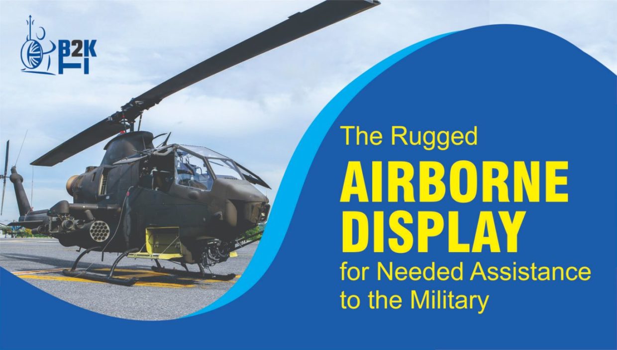 Assistance of Rugged Airborne Display for the Military